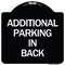 Signmission Additional Parking in Back Heavy-Gauge Aluminum Architectural Sign, 18" x 18", BW-1818-24351 A-DES-BW-1818-24351 - alternate 1